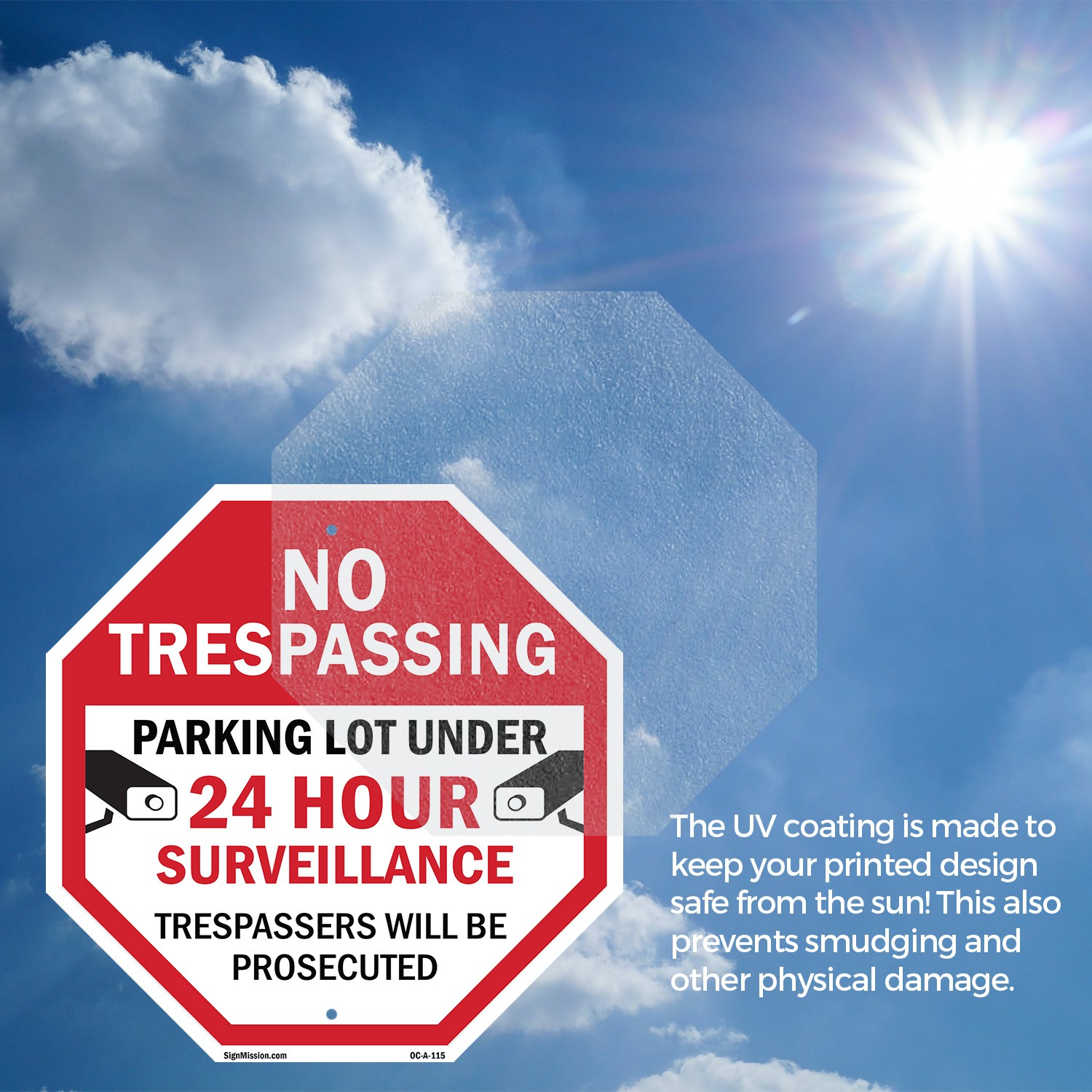 No Trespassing Parking Lot Under Octagon Sign Weather Resistant Made in the USA