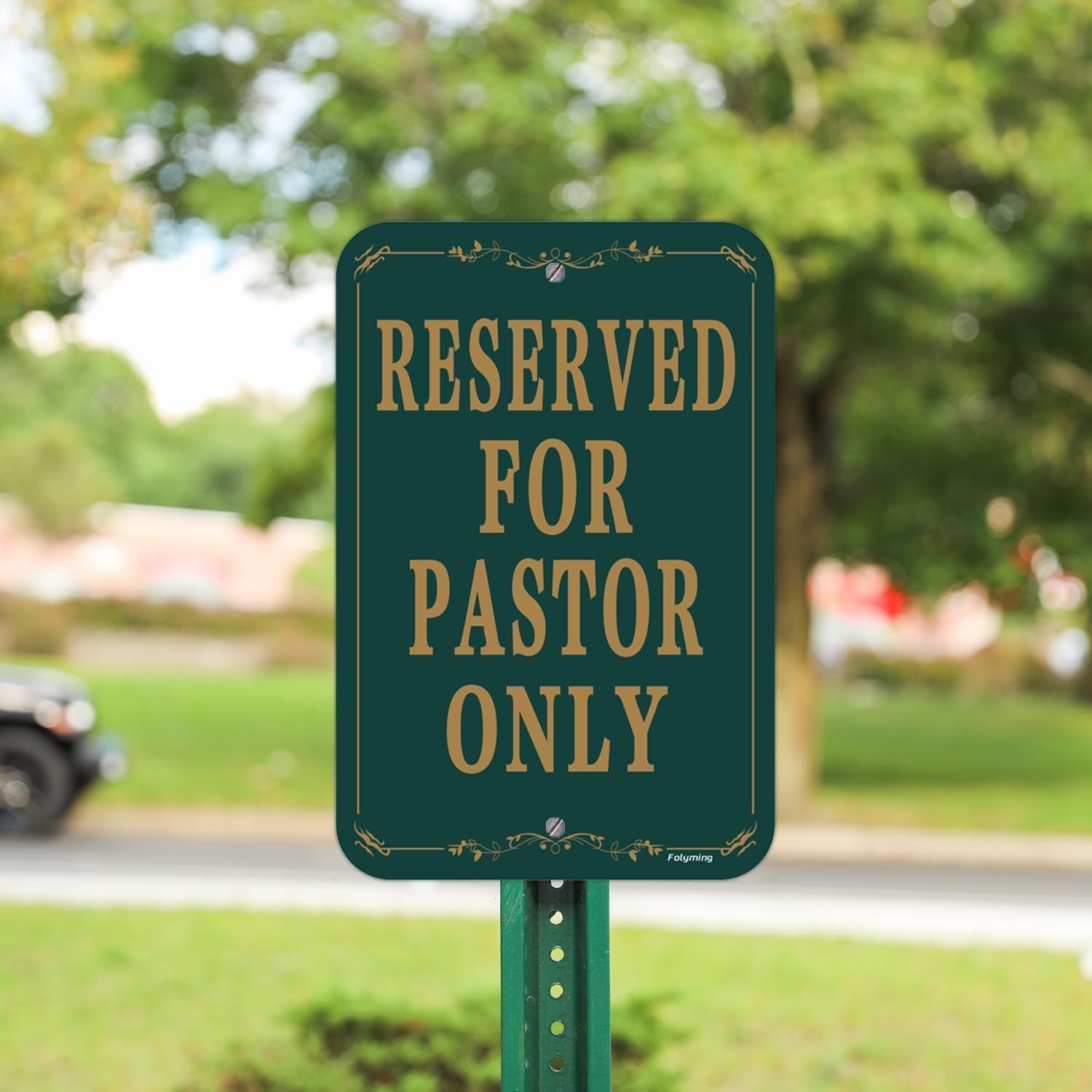 Reserved For Pastor Only Sign 12×18 Inch Heavy Duty Aluminum Dark Green