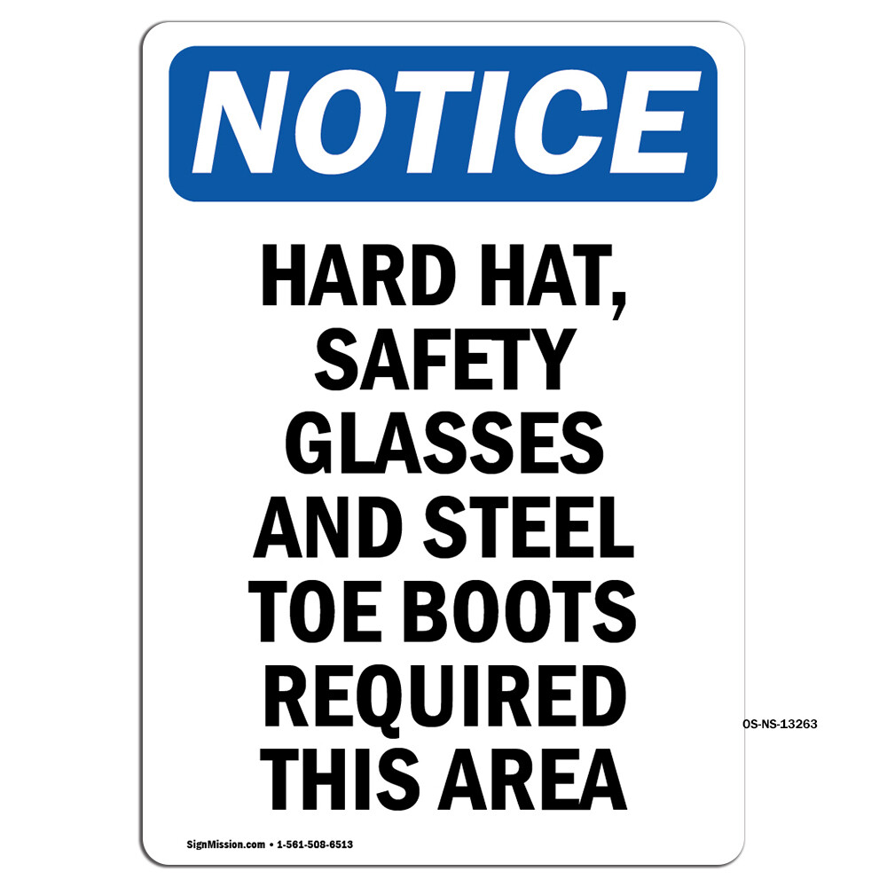 Hard Hat Safety Glasses And Steel OSHA Notice Sign Metal Plastic Decal