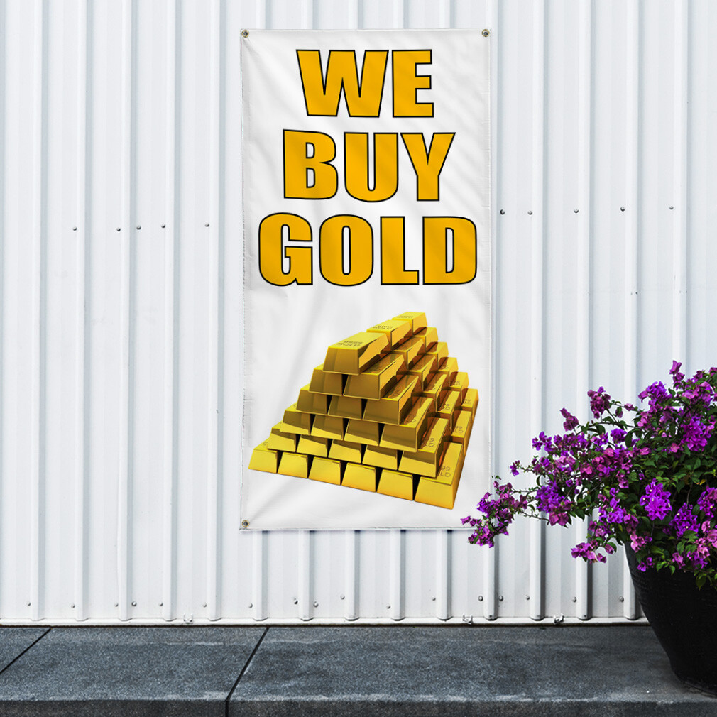 Vertical Vinyl Banner Multiple Sizes We Buy Gold Business Business Outdoor