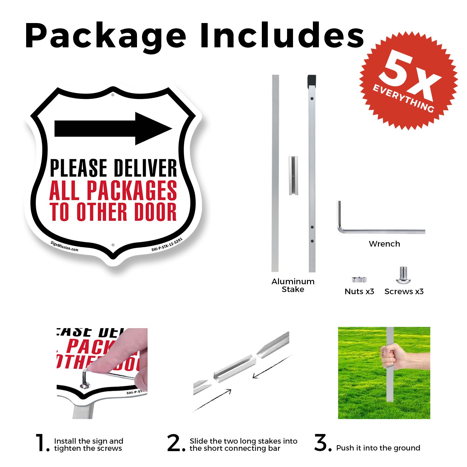 Please Deliver All Packages To Other Shield Shaped Sign With Stake