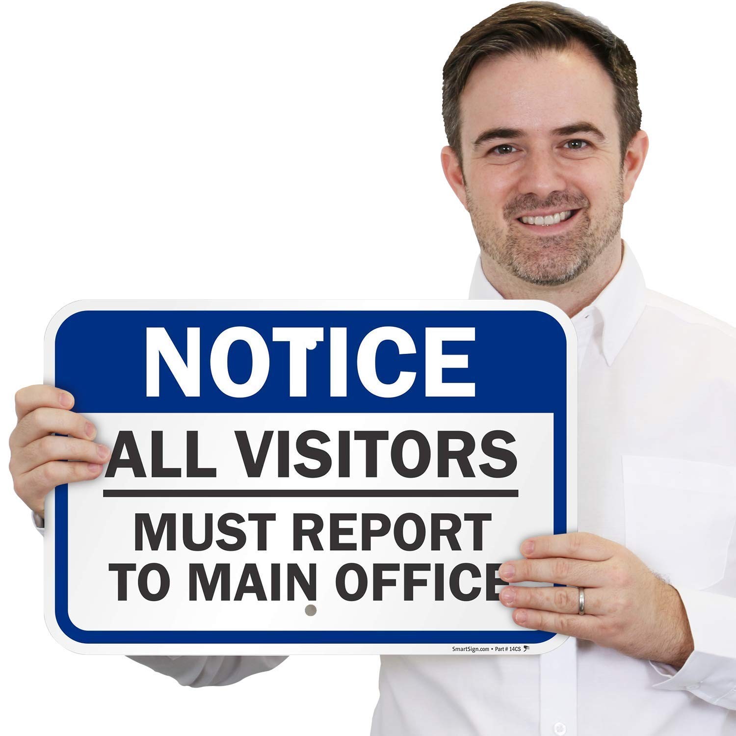 Notice All Visitors Must Report To Main Office Sign 12×18 Inch Aluminum