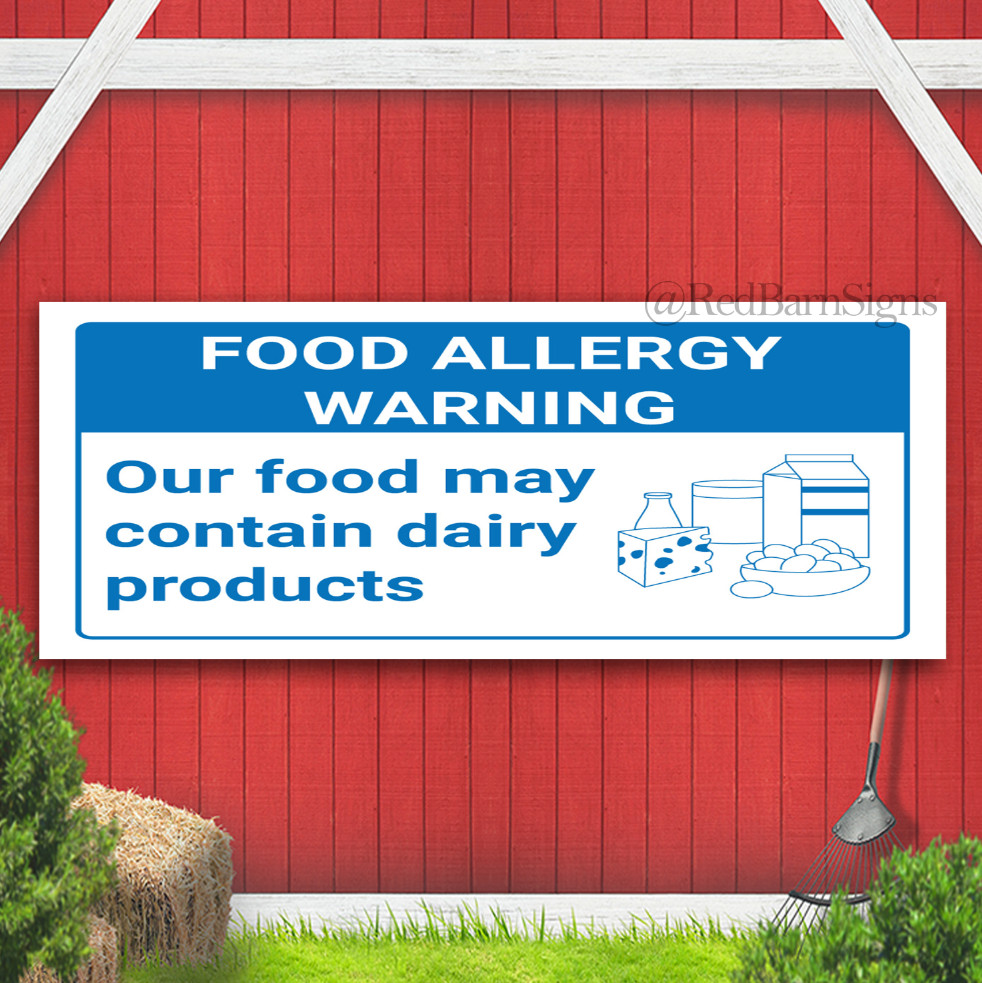 Food May Contain Dairy products warning banner sign