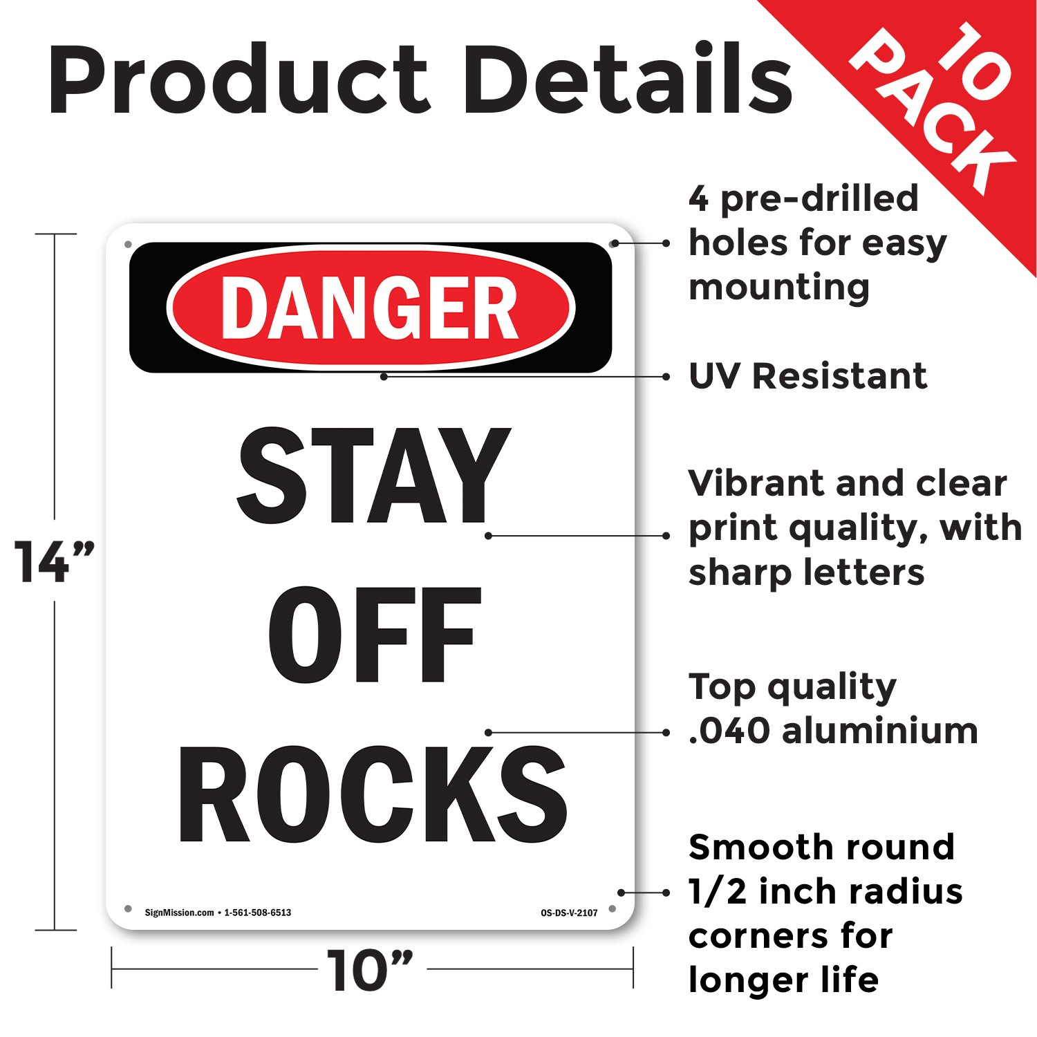 Stay Off Rocks OSHA Danger Sign Metal, Plastic, Or Decal – 5 or 10 Pack