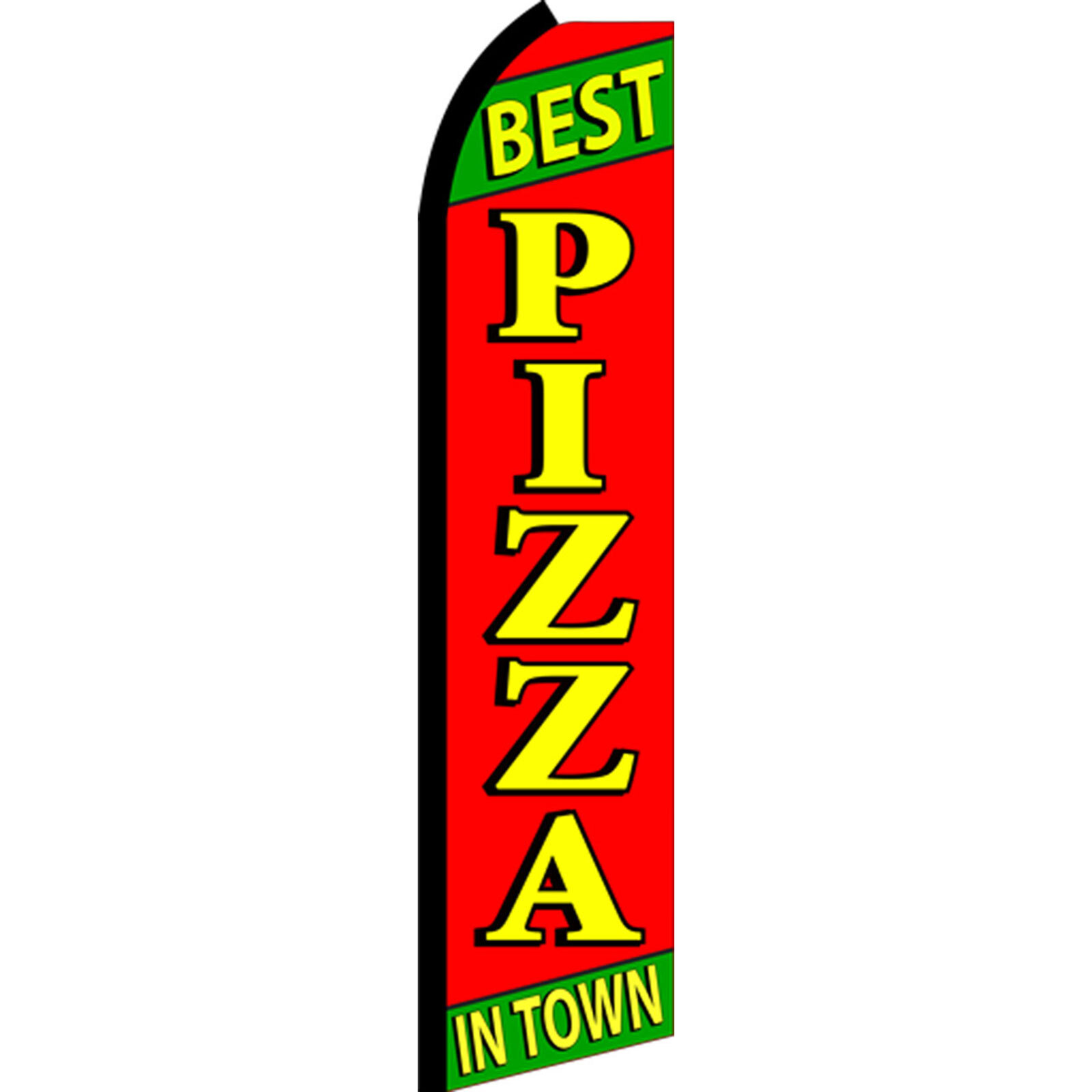 Best Pizza In Town 3 ft X 11 1/2 ft Swooper Flag (Hardware Sold Separately)