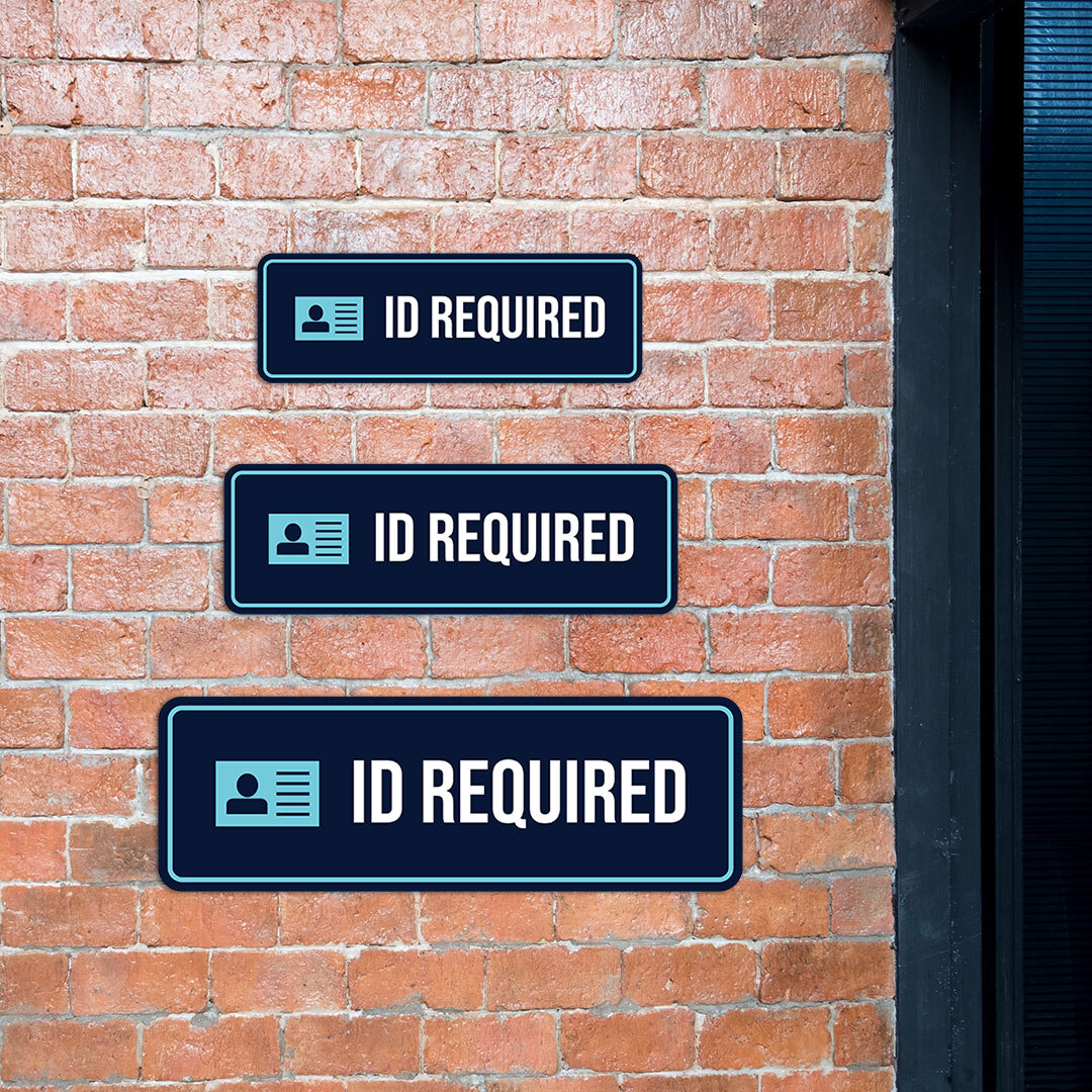 Standard Plus ID Required Door or Wall Sign | Proof of Age | Bar Restaurant