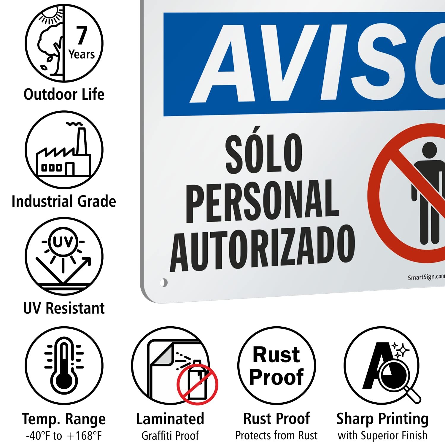 10″x14″ Notice – Authorized Personnel Only Sign Bilingual Aluminum OSHA