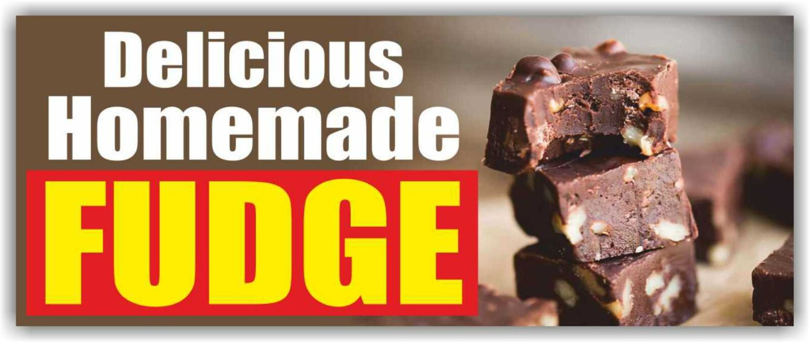 Delicious HOMEMADE FUDGE Advertising Banner Vinyl Mesh Sign buffet crepes donuts