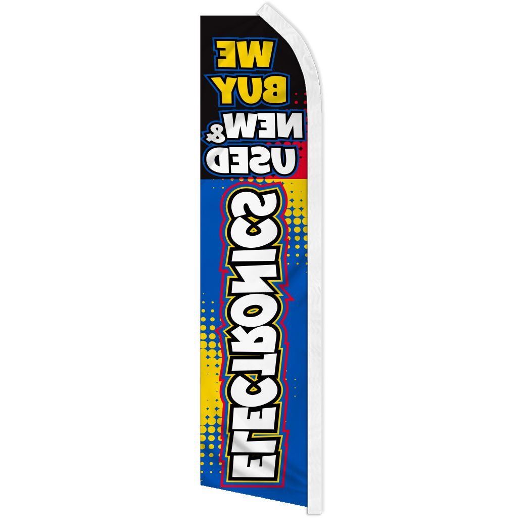 “WE BUY NEW & USED ELECTRONICS” advertising super flag swooper banner business
