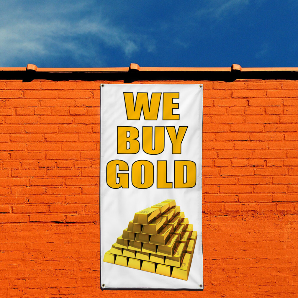 Vertical Vinyl Banner Multiple Sizes We Buy Gold Business Business Outdoor