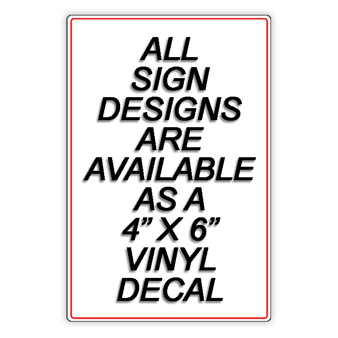 Keep Off The Wall Metal Sign Or Decal warning attention do not W093