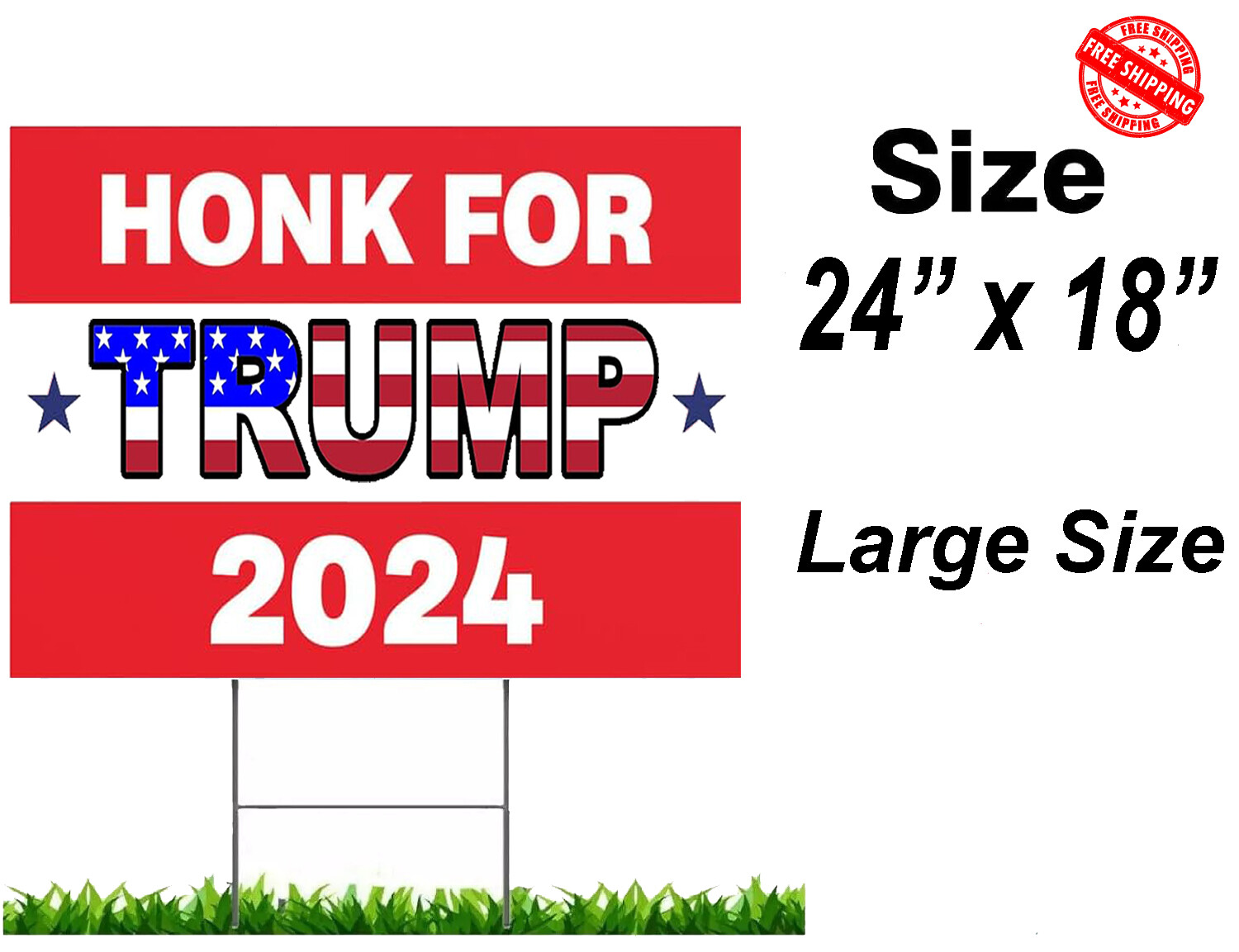 HONK FOR TRUMP 2024 TAKE AMERICA BACK 24″x18″ YARD SIGN FREE FAST SHIPPING